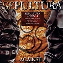Sepultura -  Against