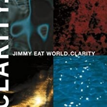 Jimmy Eat World -  Clarity