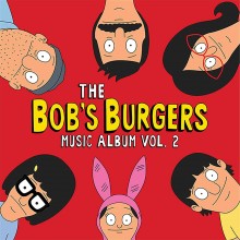 Soundtrack - The Bob's Burgers Music Album Vol. 2 3XLP