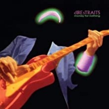 Dire Straits -  Money For Nothing