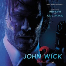 Tyler Bates - John Wick: Chapter 2 (Original Soundtrack) 2XLP