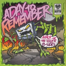 A Day To Remember - Attack Of The Killer B-Sides 7"