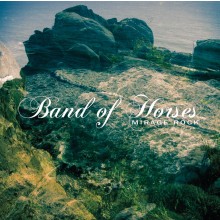 Band Of Horses - Mirage Rock LP