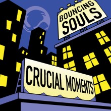 The Bouncing Souls - Crucial Moments (Colored) Vinyl LP