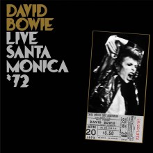 David Bowie - Live Santa Monica '72 2XLP