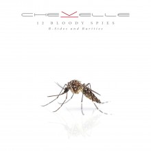 Chevelle - 12 Bloody Spies: B-sides And Rarities Vinyl LP