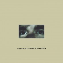 Citizen - Everybody Is Going To Heaven Cassette