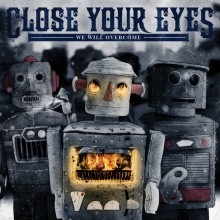 Close Your Eyes - We Will Overcome LP