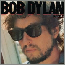 Bob Dylan - Infidels Vinyl LP