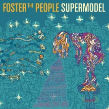 Foster The People - Supermodel LP