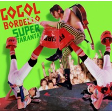 Gogol Bordello - SUPER TARANTA 2XLP
