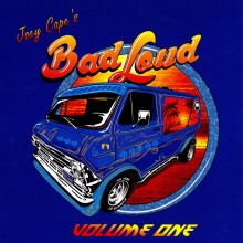 Joey Cape’s Bad Loud - Volume One LP