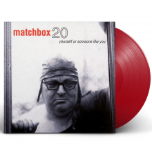 Matchbox Twenty - Yourself Or Someone Like You LP (RED)