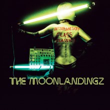 Moonlandingz - Interplanetary Class Classics LP