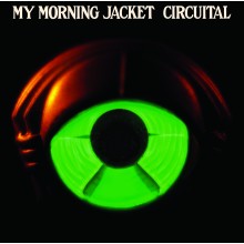 My Morning Jacket - Circuital 2XLP