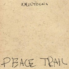 Neil Young - Peace Trail LP