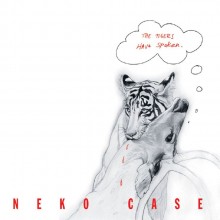 Neko Case - The Tigers Have Spoken Vinyl LP