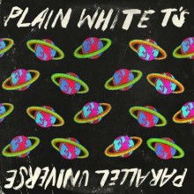 Plain White T's - Parallel Universe Vinyl LP