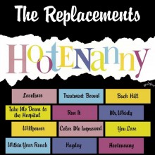 The Replacements - Hootenany LP