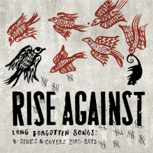 Rise Against - Long Forgotten Songs: B-Sides & Covers 2000-2013 2XLP
