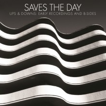 Saves The Day - Ups & Downs: Early Recordings & B-sides Vinyl LP