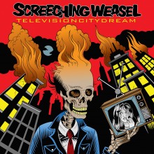  Screeching Weasel - Television City Dream LP