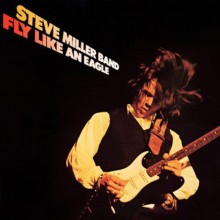 Steve Miller Band - Fly Like An Eagle LP