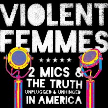 Violent Femmes - Two Mics 2XLP