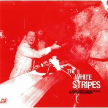 The White Stripes - I Just Don't Know What To Do With Myself / Who's To Say... 7"