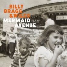 Billy Bragg & Wilco - Mermaid Avenue Vol. III 2XLP